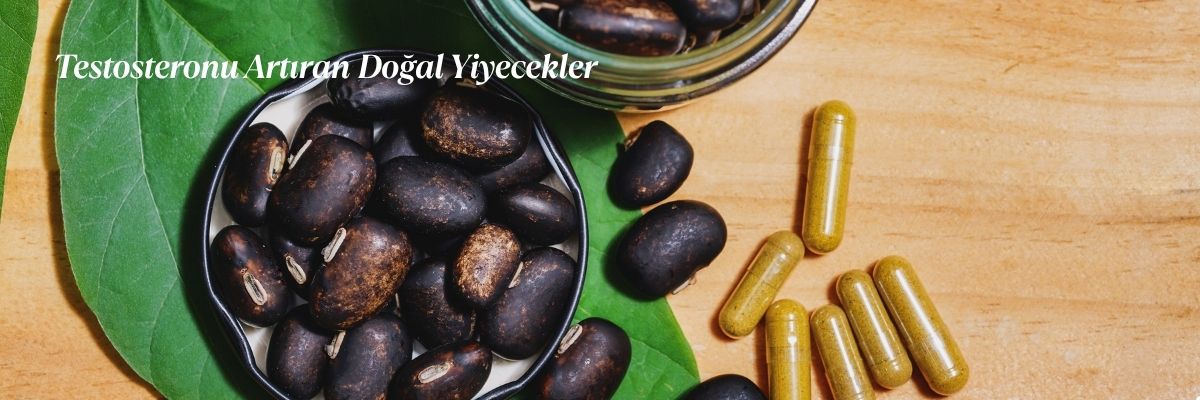 Testosteronu Artıran Doğal Yiyecekler